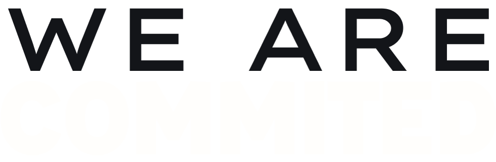 We are commited